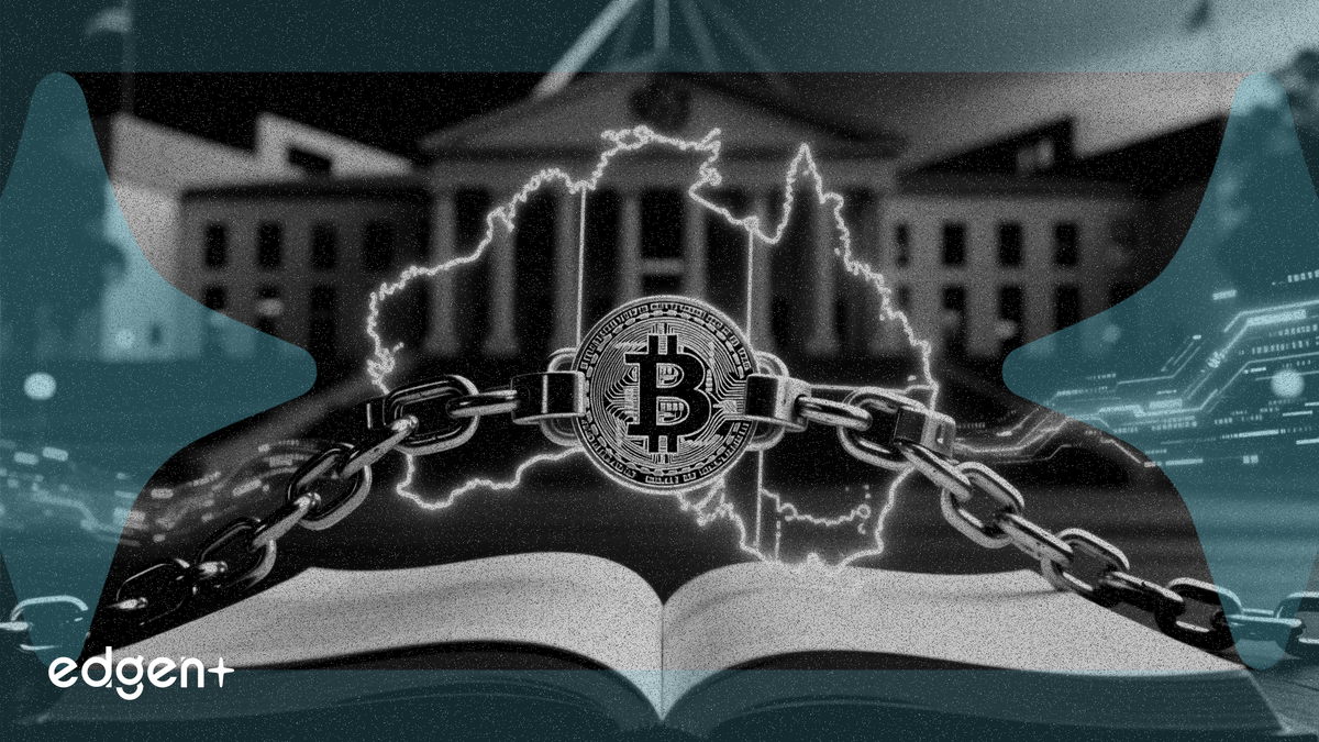 澳大利亞通過加密法案 要求平台持有金融牌照