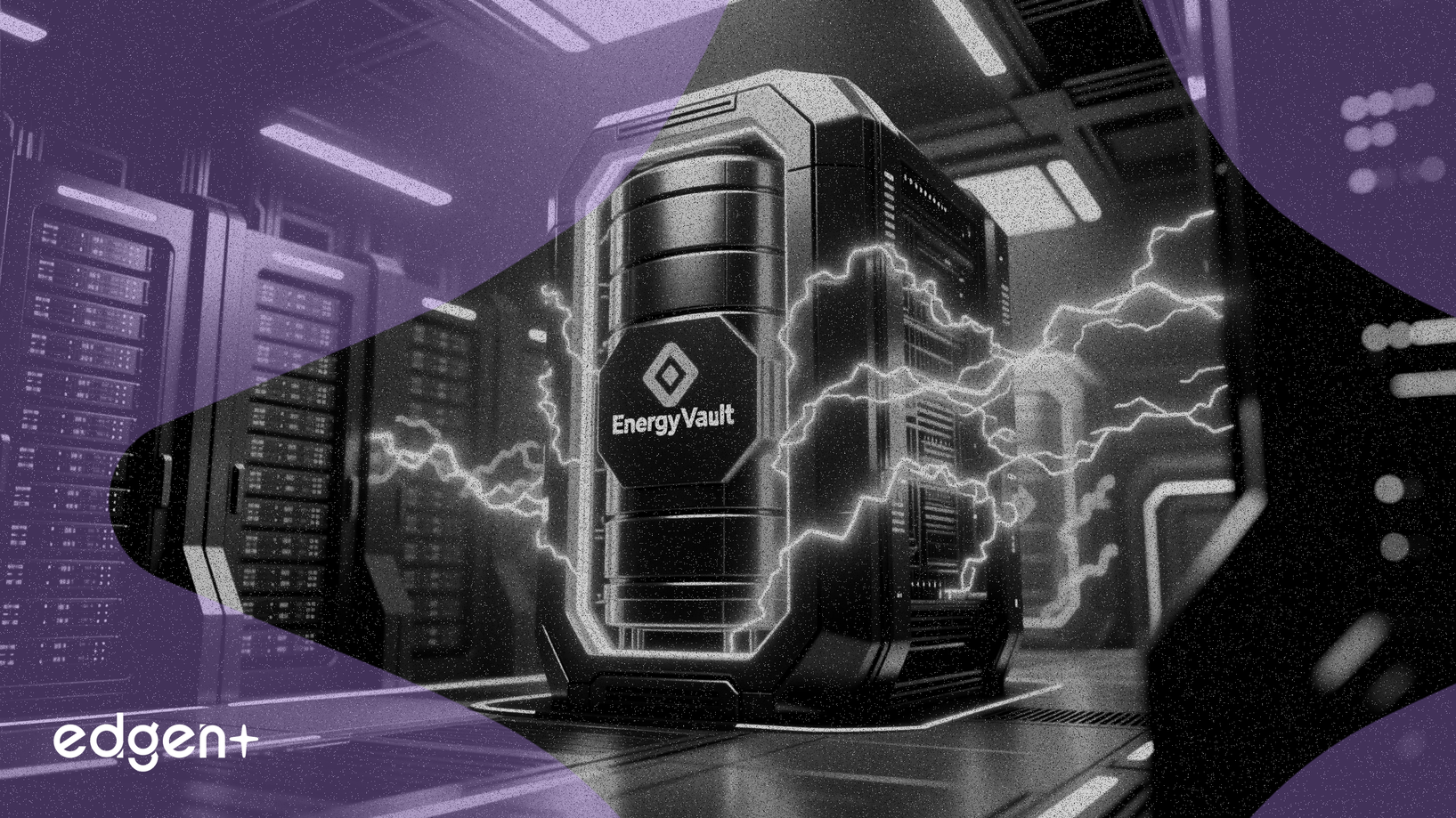 Energy Vault、AIデータセンター向けに1.5GWhのバッテリー契約を確保