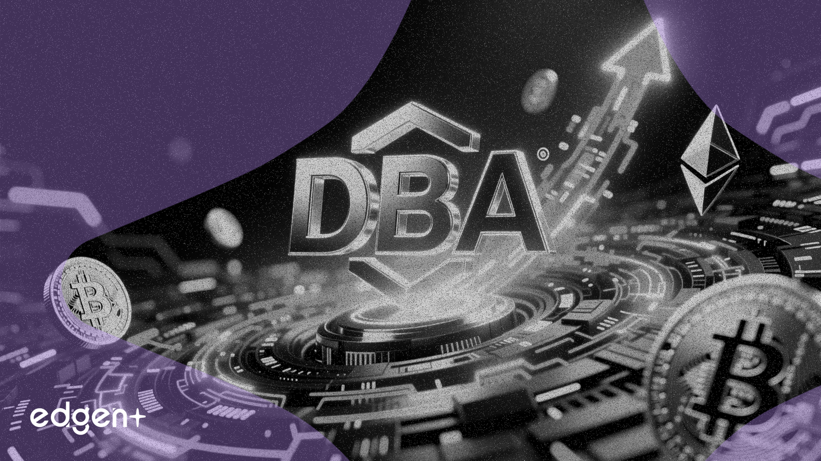 DBA完成6800万美元基金募集，支持早期加密初创公司