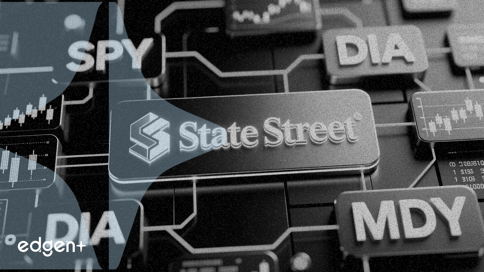 Le nom State Street ajouté aux ETF SPY, DIA, MDY