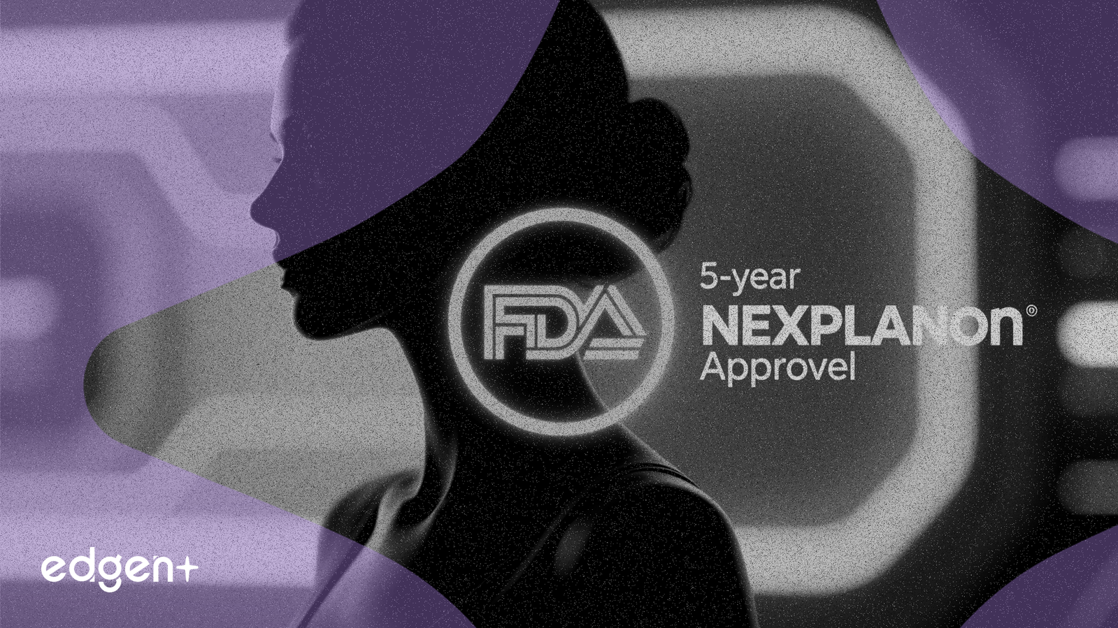 オルガノン、FDAからNEXPLANON避妊インプラントの5年間使用承認を獲得