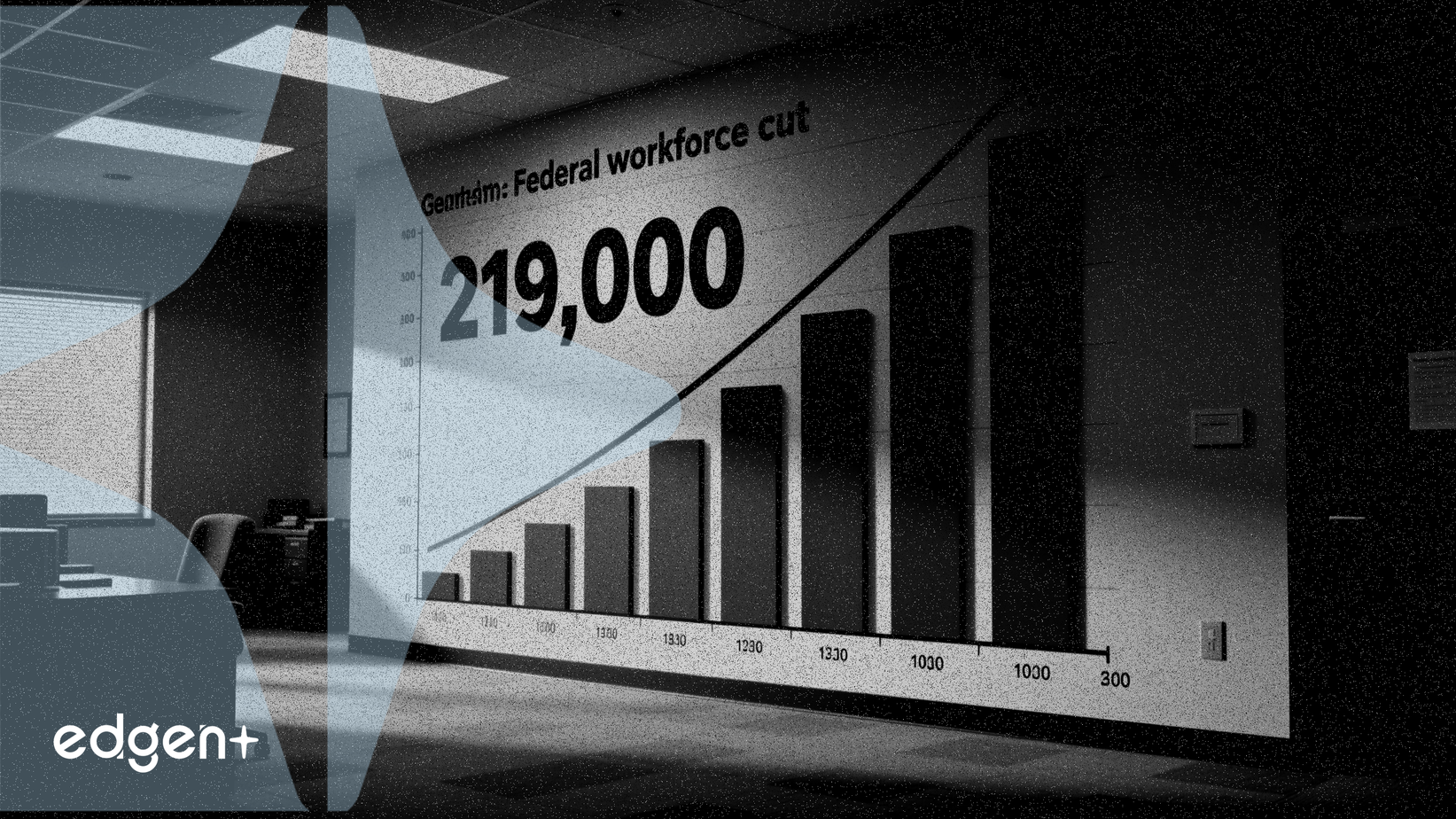 La Administración Trump reduce la fuerza laboral federal en 219.000 empleados