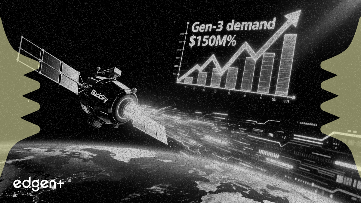 BlackSky 受 Gen-3 需求激增推動，上調 2026 年營收指引至 1.5 億美元