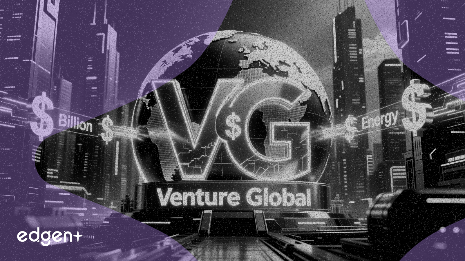 Venture Global Secures $3 Billion Debt Financing