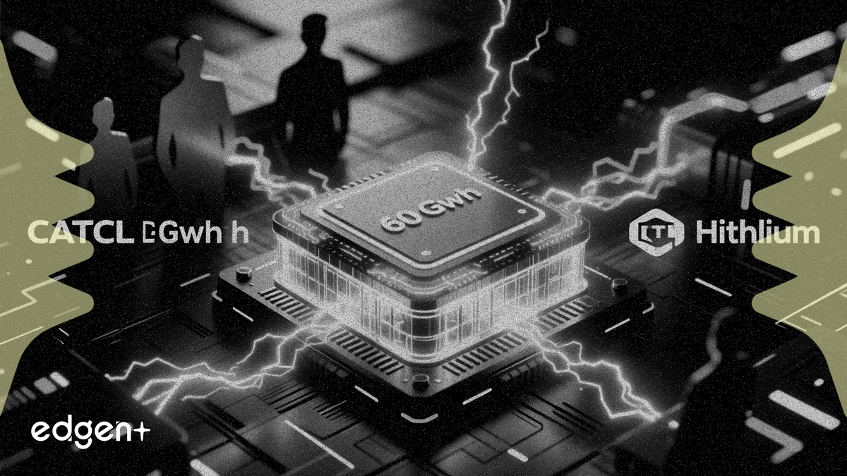 CATL signe un accord record de 60 GWh pour des batteries sodium-ion avec Hithium