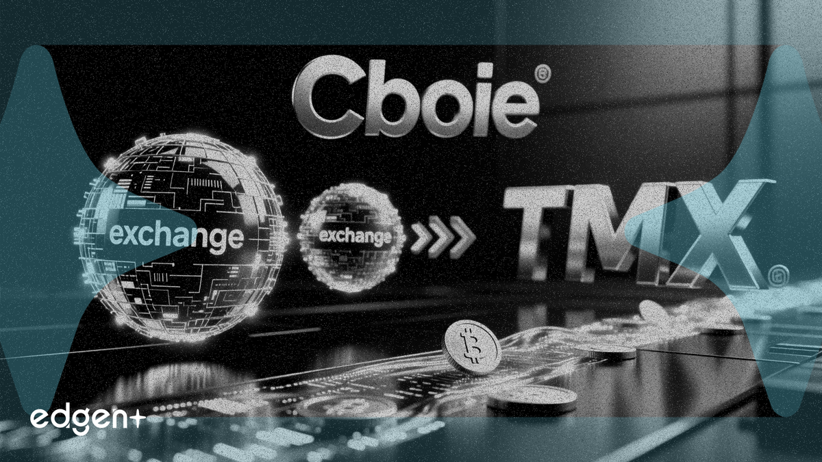 Cboe Sells Two Exchanges to TMX for $300 Million in Strategic Pivot