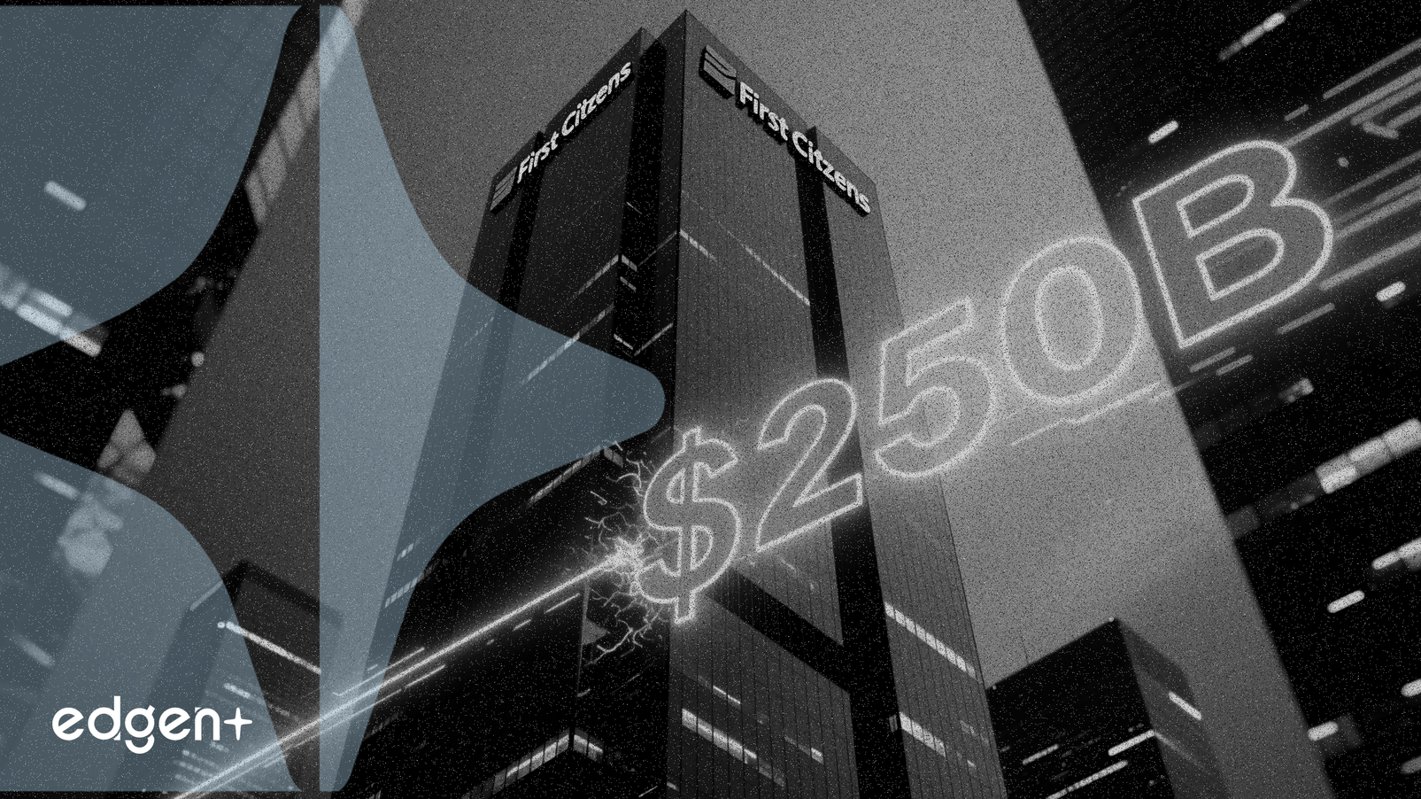 First Citizens prévoit des acquisitions pour dépasser le seuil réglementaire de 250 milliards de dollars