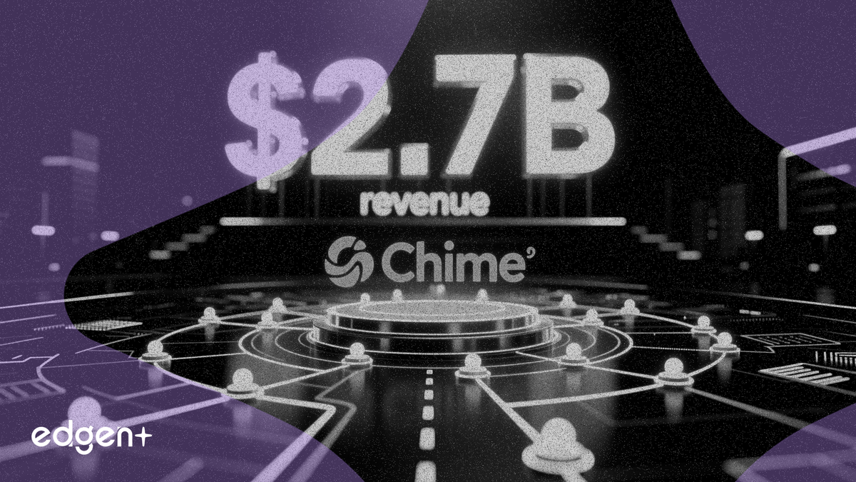 Chime targets $2.7B revenue as CEO maps product expansion roadmap