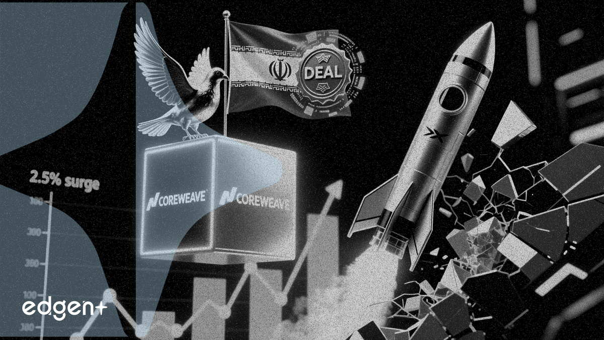 CoreWeave climbs as Iran deal, SpaceX debut lift Nasdaq 2.5%