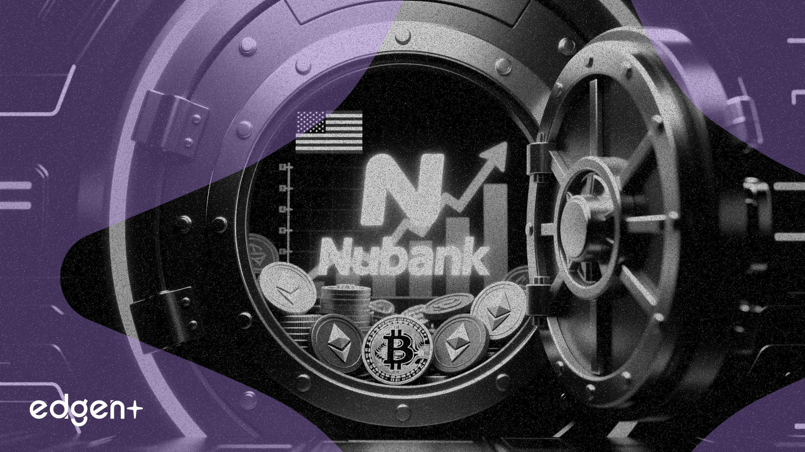 Nubank Được Mỹ Chấp Thuận Cung Cấp Dịch Vụ Lưu Ký Tiền Điện Tử