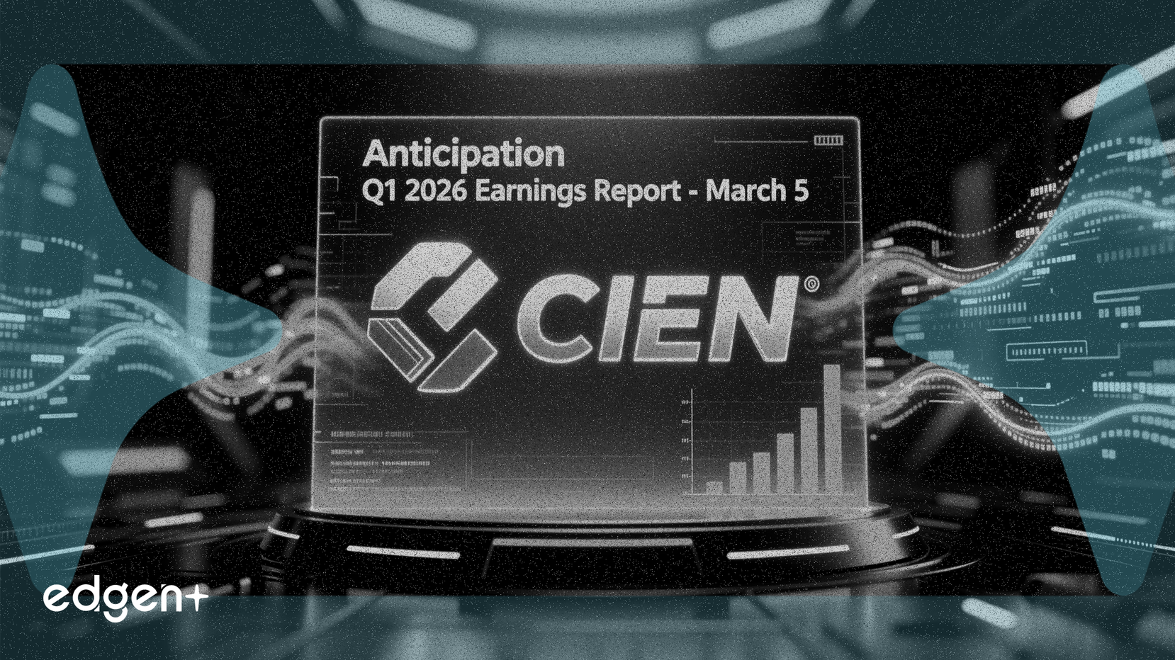 Ciena, 2026 İlk Çeyrek Kazanç Raporu İçin 5 Mart Tarihini Belirledi