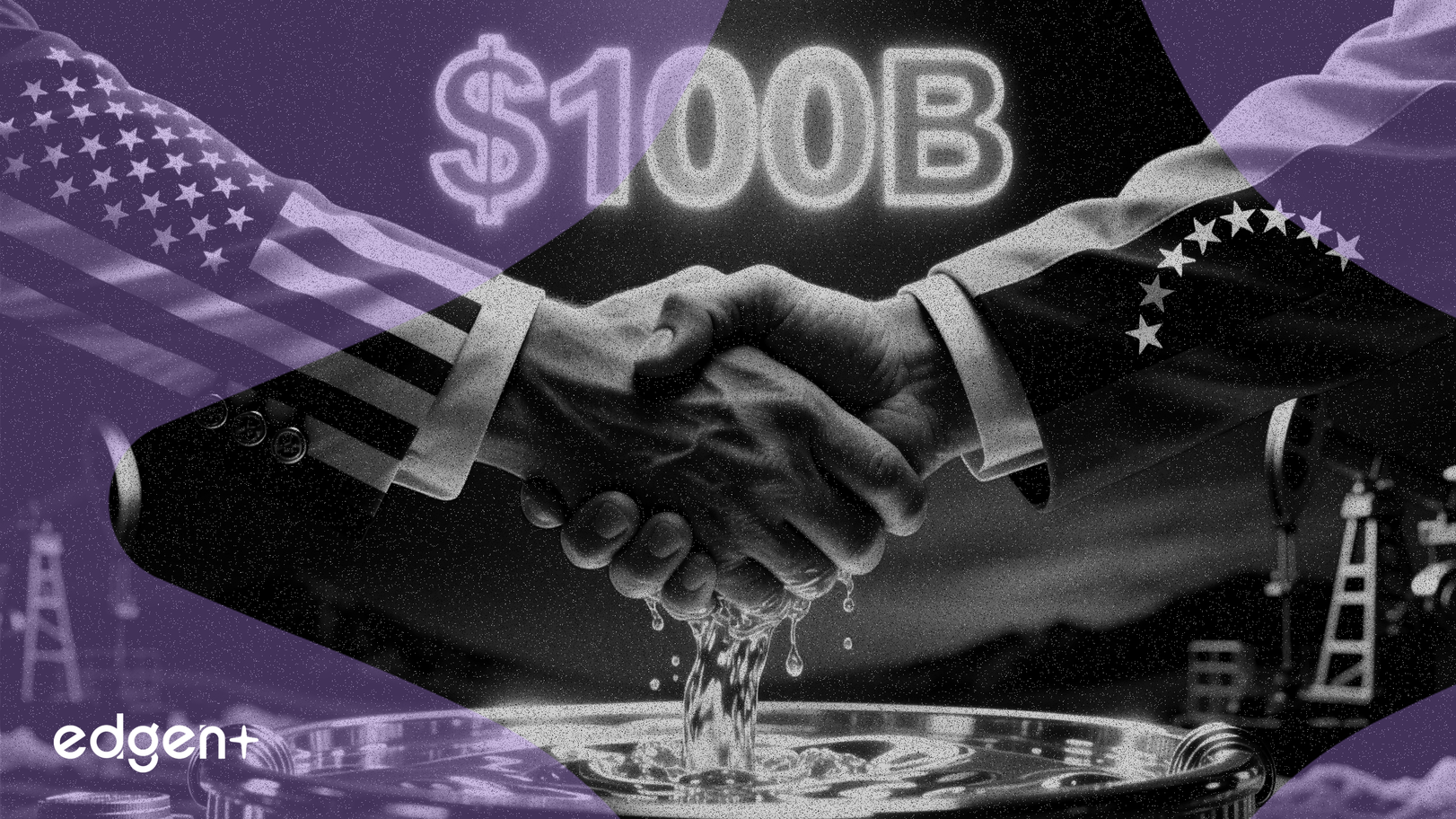 EE. UU. impulsa inversión de $100 mil millones en petróleo venezolano al iniciar el deshielo diplomático