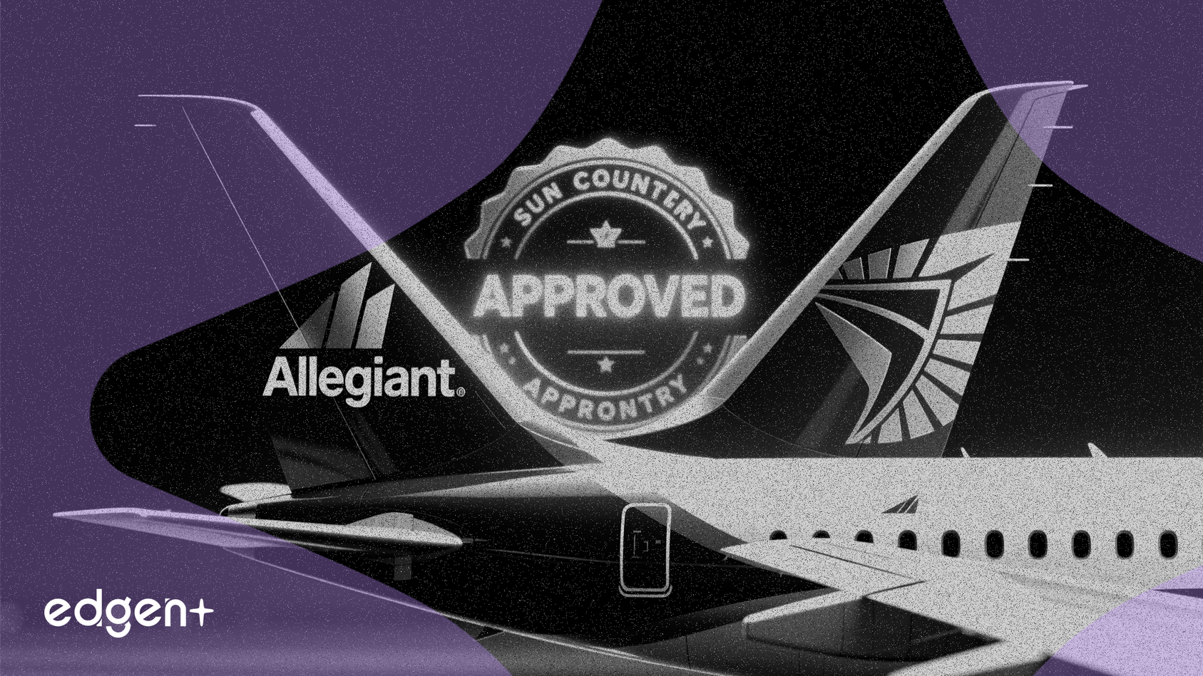 忠誠航空獲初步反壟斷批准，逼近陽光航空合併案