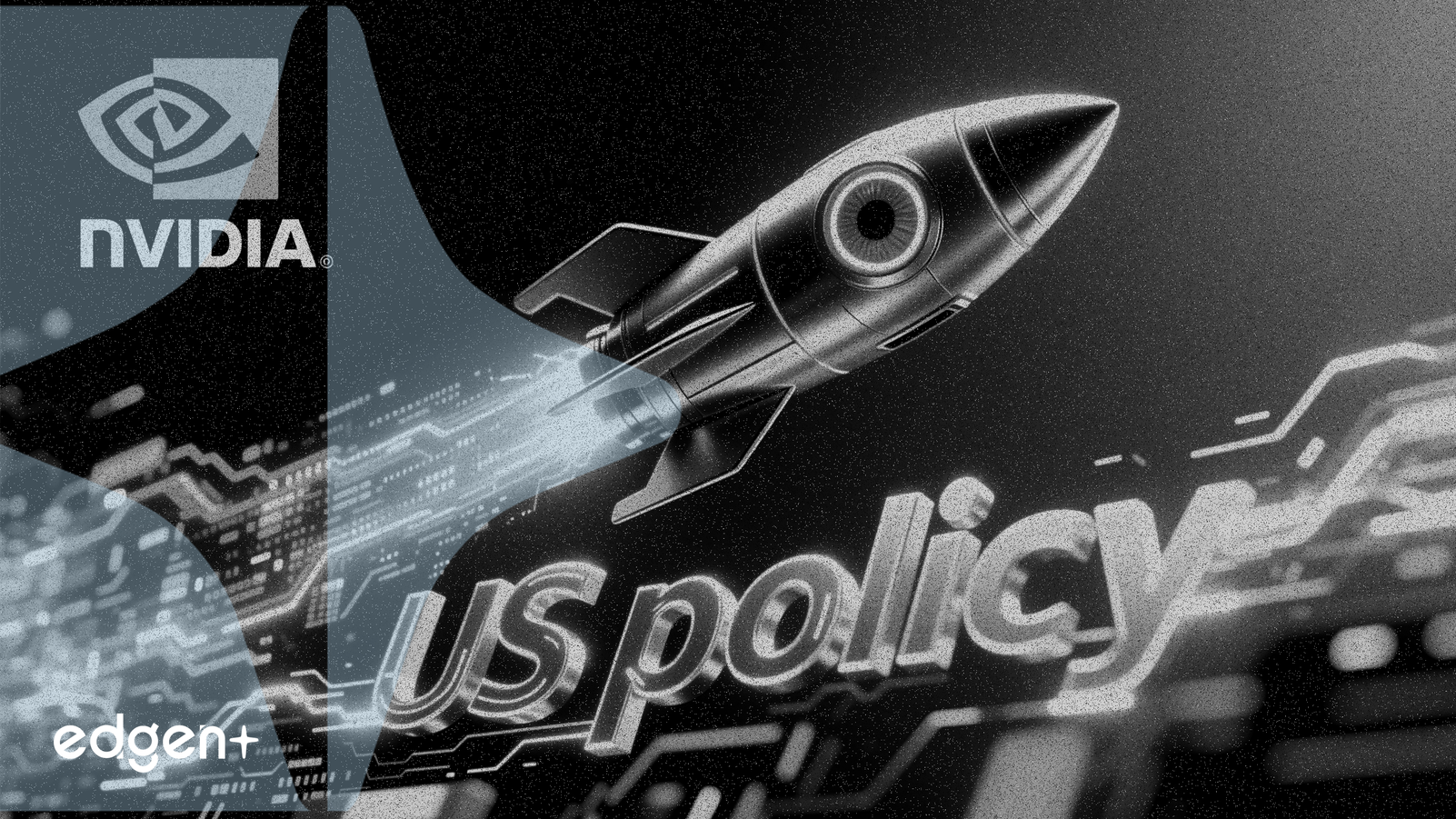 Nvidia Stock Rises on US Policy Shift