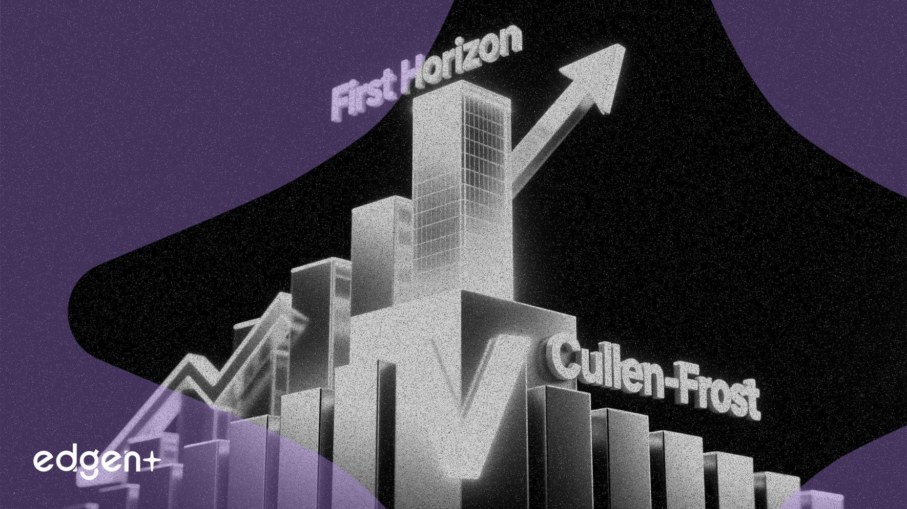 First Horizon, Cullen/Frost'a Göre Üstün Değerli Seçim Olarak Derecelendirildi