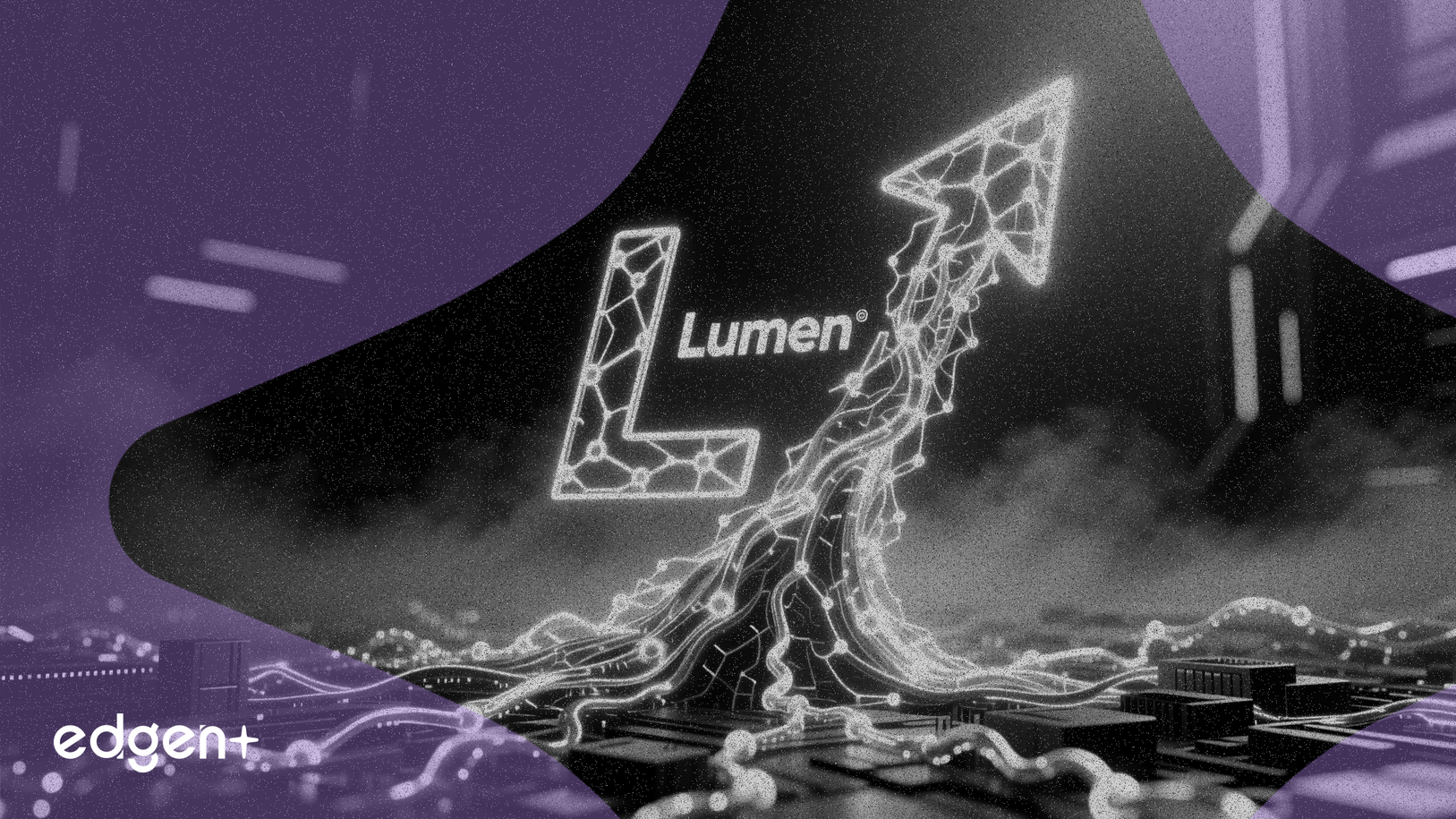Lumen转向AI基础设施以推动增长