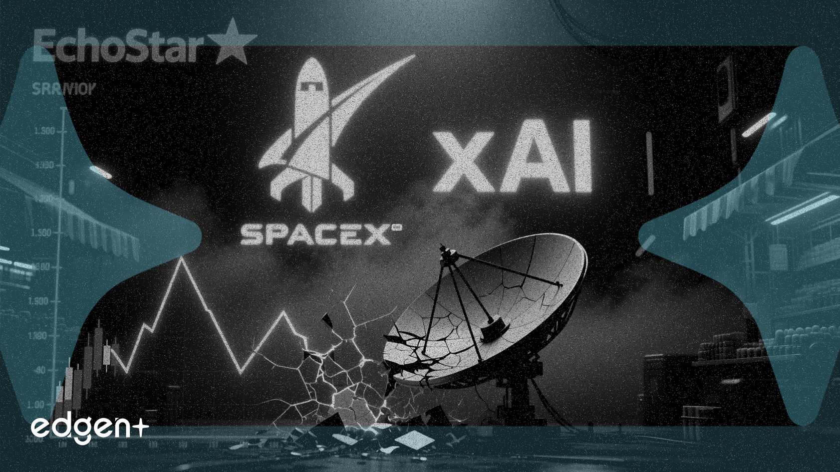 SpaceX-xAIの合併がリスクを増大させ、EchoStar株が10%下落