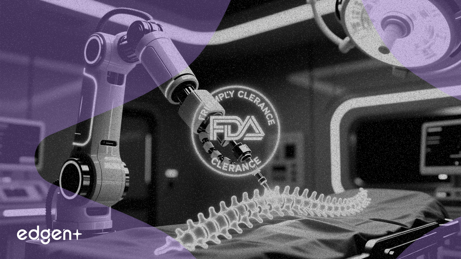 Medtronic, Robotik Omurga Cerrahisi Platformu için FDA Onayı Aldı