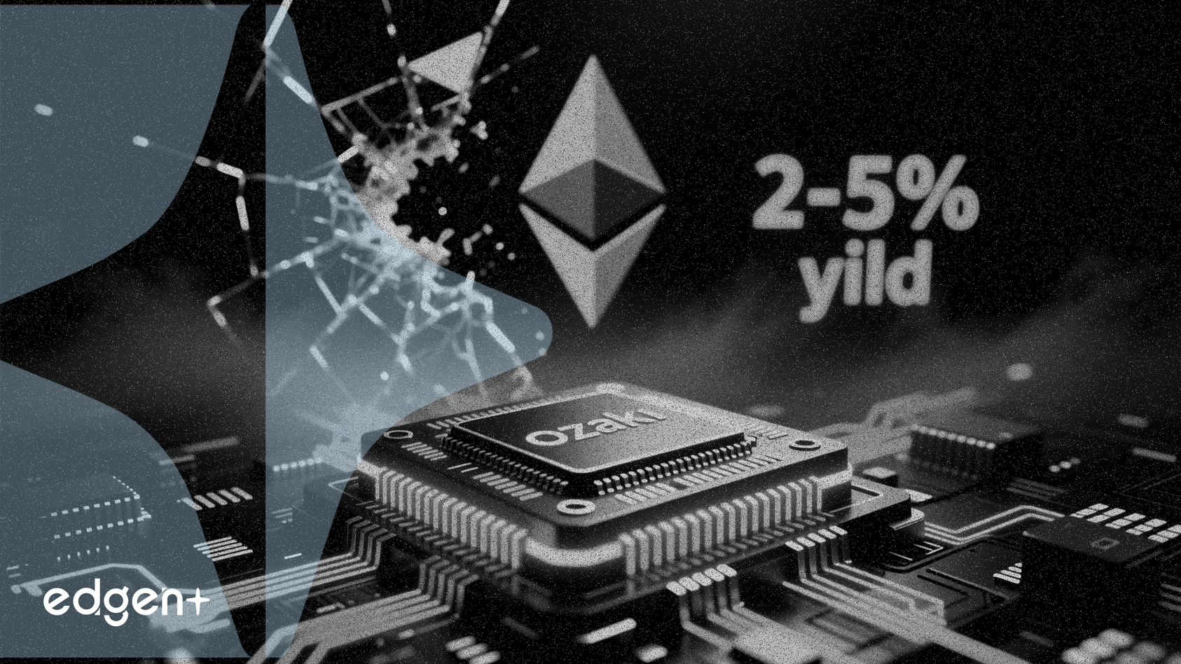 以太坊持有者放棄2-5%質押收益，轉投Ozak AI預售