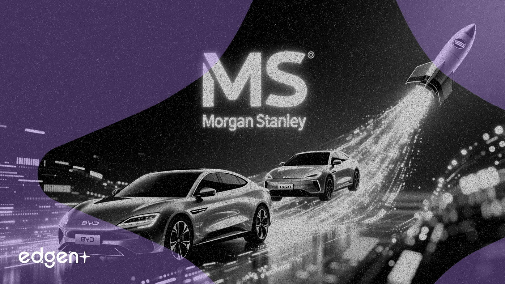 Morgan Stanley, BYD ve Geely İçin 'Ağırlığını Artır' Derecesini Destekliyor