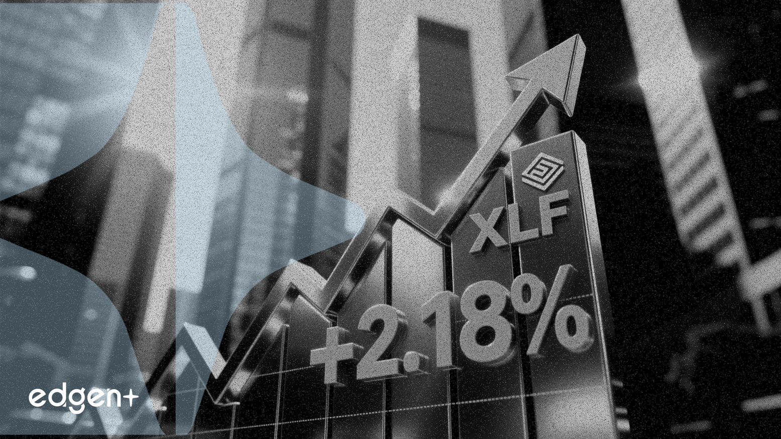 Les financières progressent, le XLF gagne 2,18%