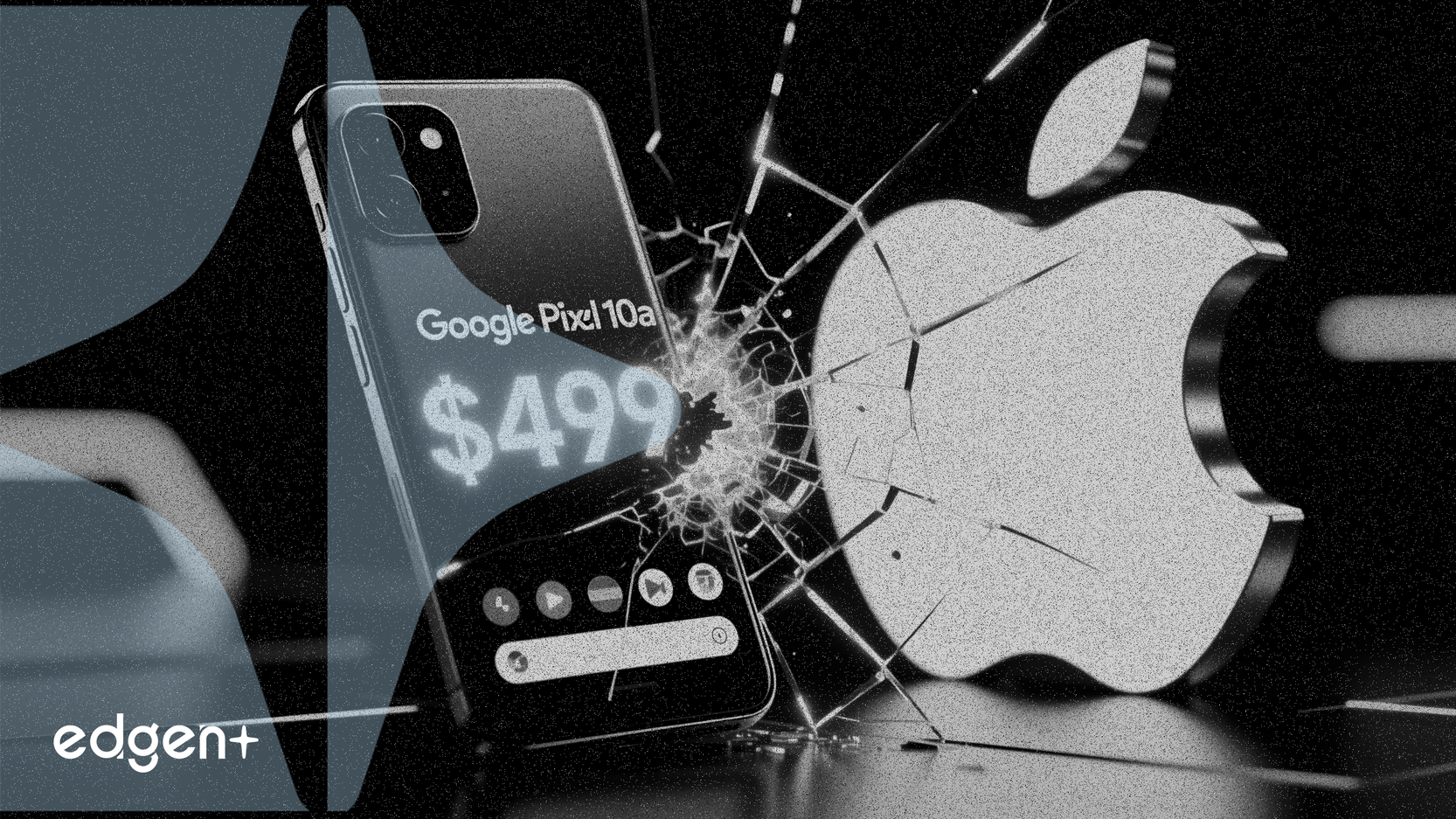 谷歌发布 499 美元 Pixel 10a，向苹果施压