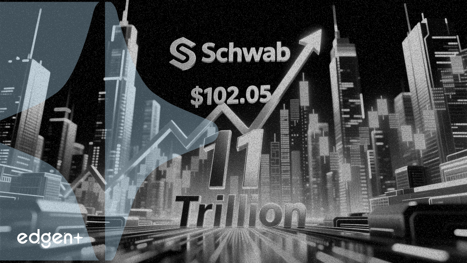 Le titre Schwab atteint 102,05 $ alors que les actifs clients dépassent les 11 billions de dollars