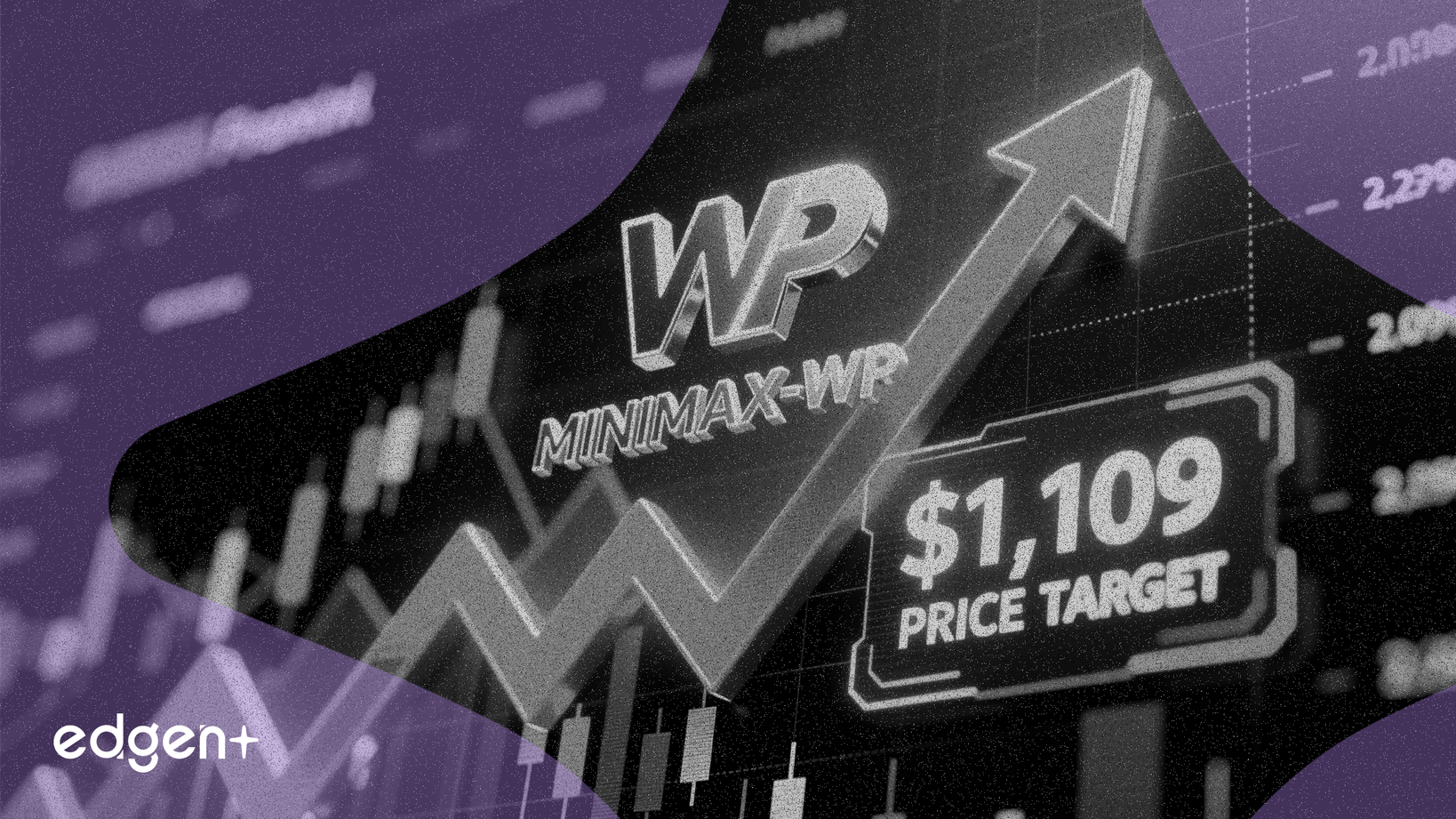 MINIMAX-WP gana un 12% mientras CICC fija un precio objetivo de 1.109 $