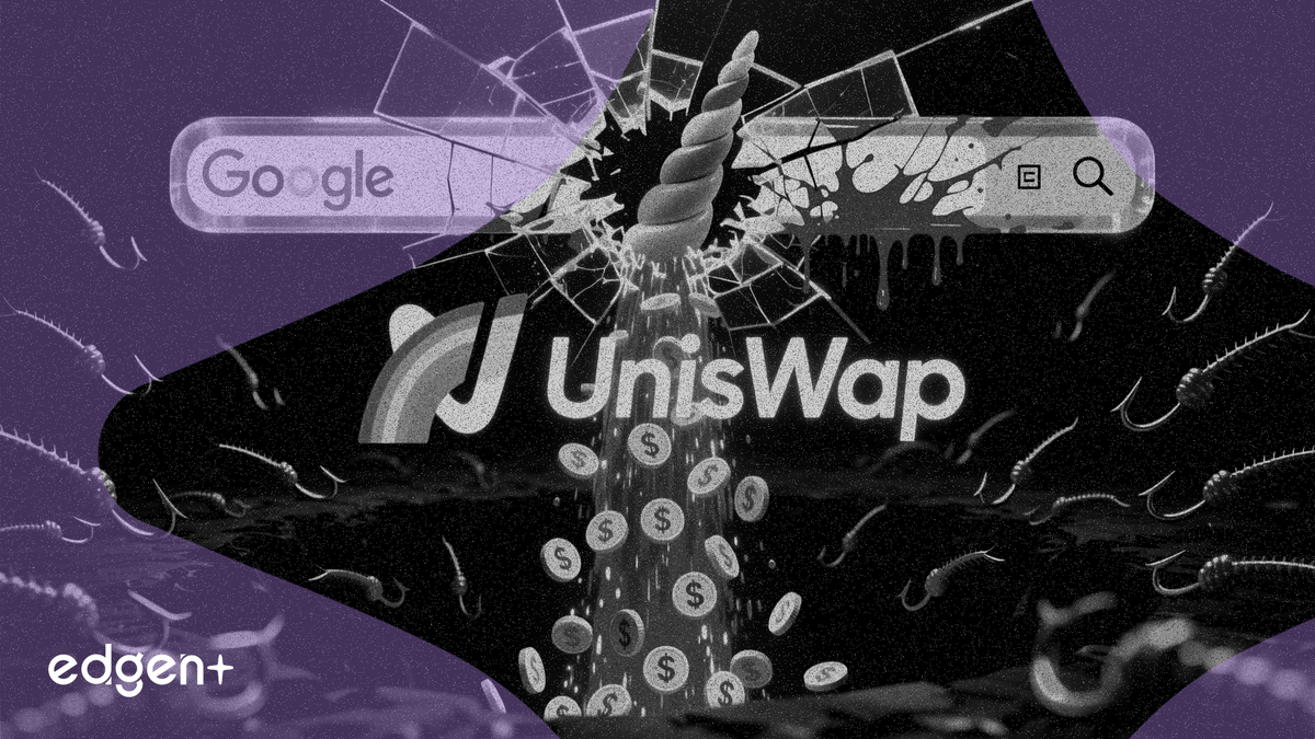 Sahte Uniswap Google reklamları, kripto kullanıcılarından 400.000 dolar çaldı