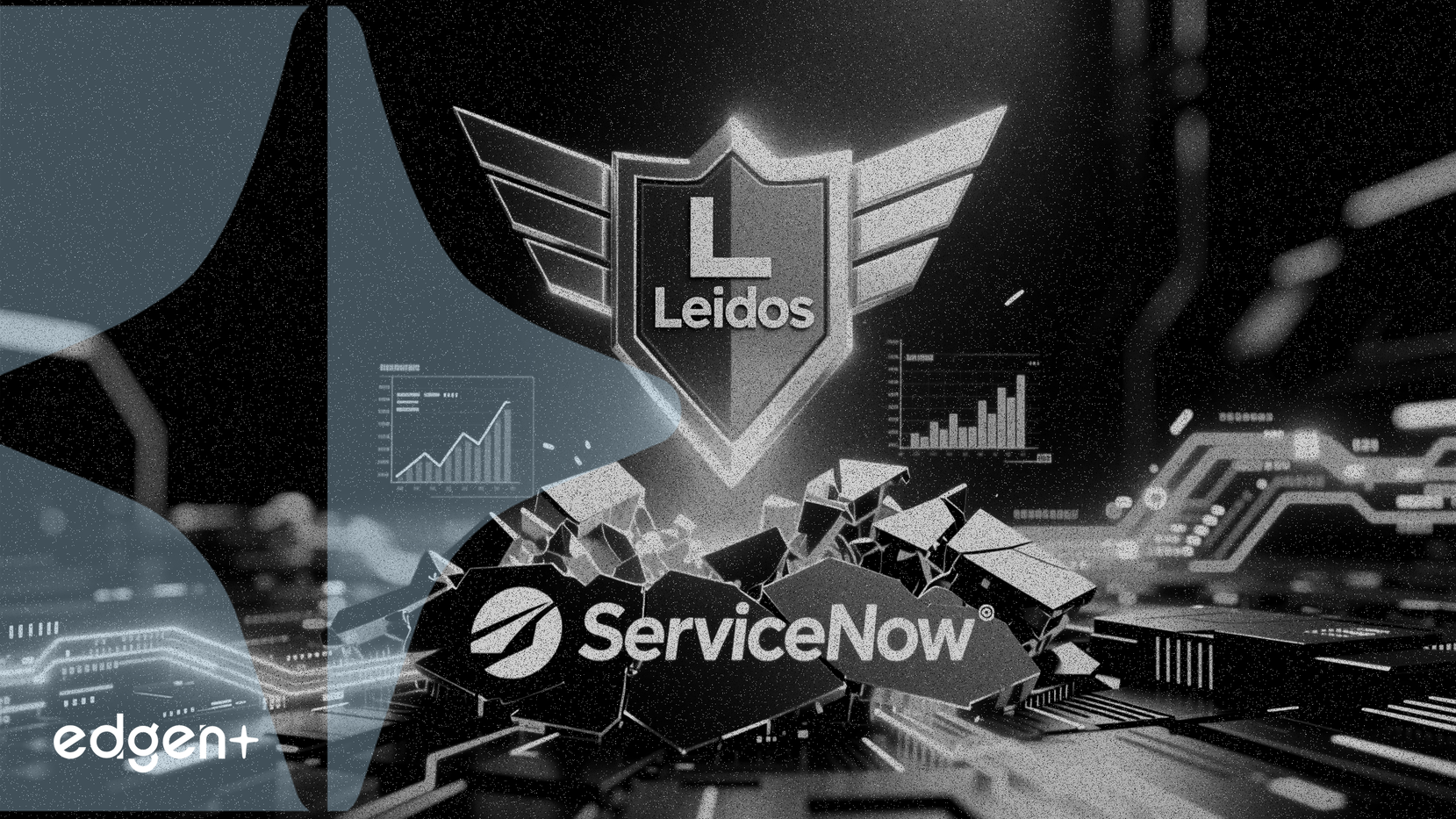 Önemli Metriklerde Leidos, ServiceNow'a Göre Üstün Değerde Kabul Edildi