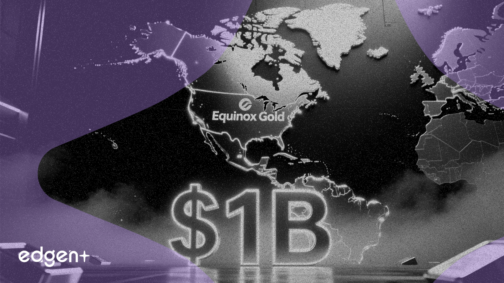 Equinox Gold Pivots to North America With $1B Asset Sale