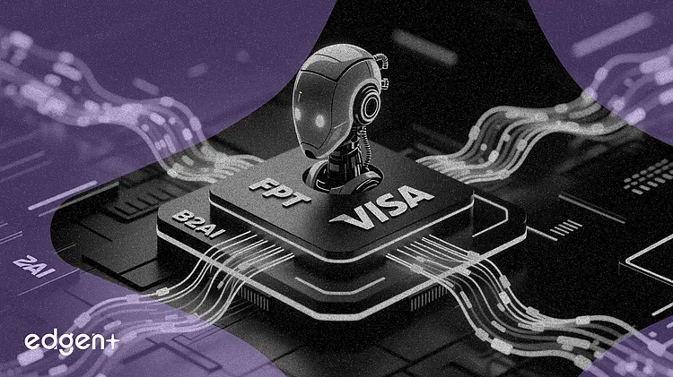 FPT 与 Visa 联手推出首个面向 B2AI 经济的原生代理平台