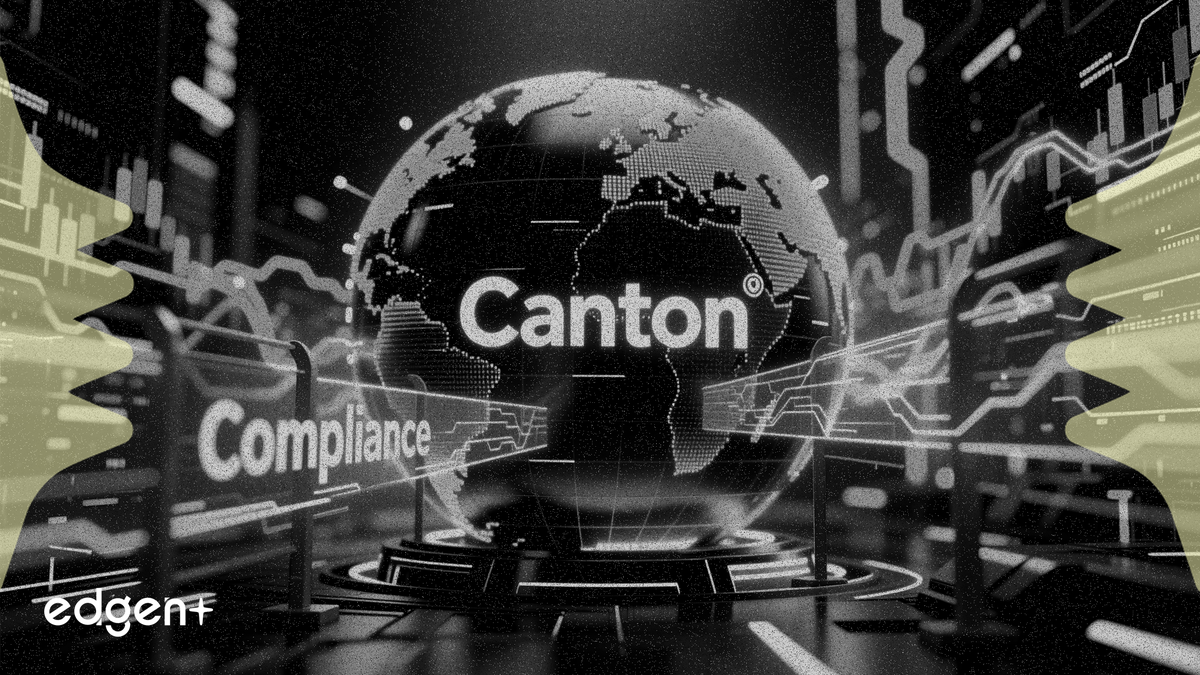 Global Settlement Network 加入 Canton 以降低機構網絡合規成本