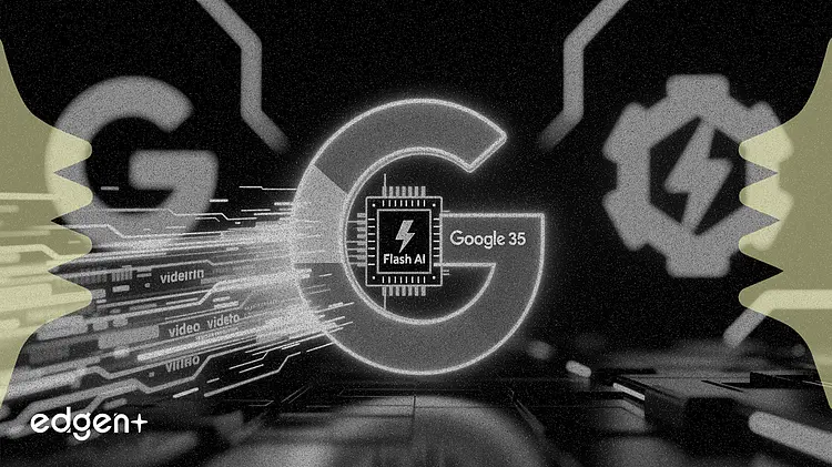 谷歌推出 Gemini 3.5 Flash 及新型视频模型,旨在反击竞争对手