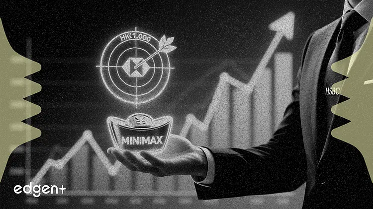 汇丰首予 MINIMAX-W “持有”评级,设定 1,000 港元目标价