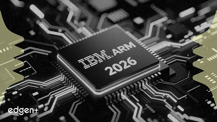 IBM 與 Arm 合作開發雙架構 AI 硬體,擬於 2026 年推出