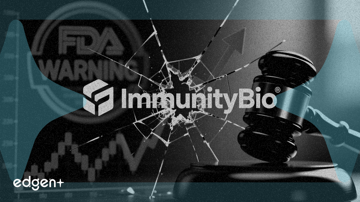 ImmunityBio 因 FDA 警告引发股价暴跌 21% 面临法律诉讼