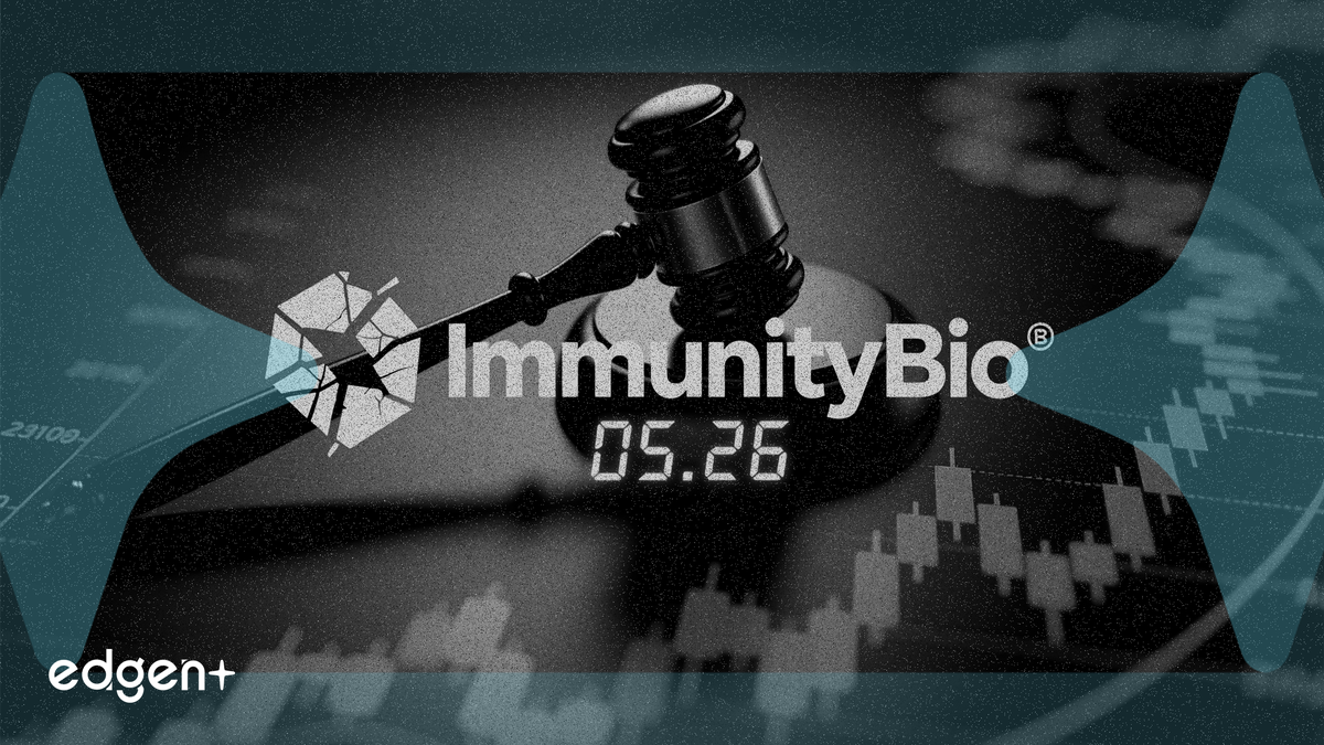 ImmunityBio 投資者面臨 5 月 26 日證券訴訟截止日期