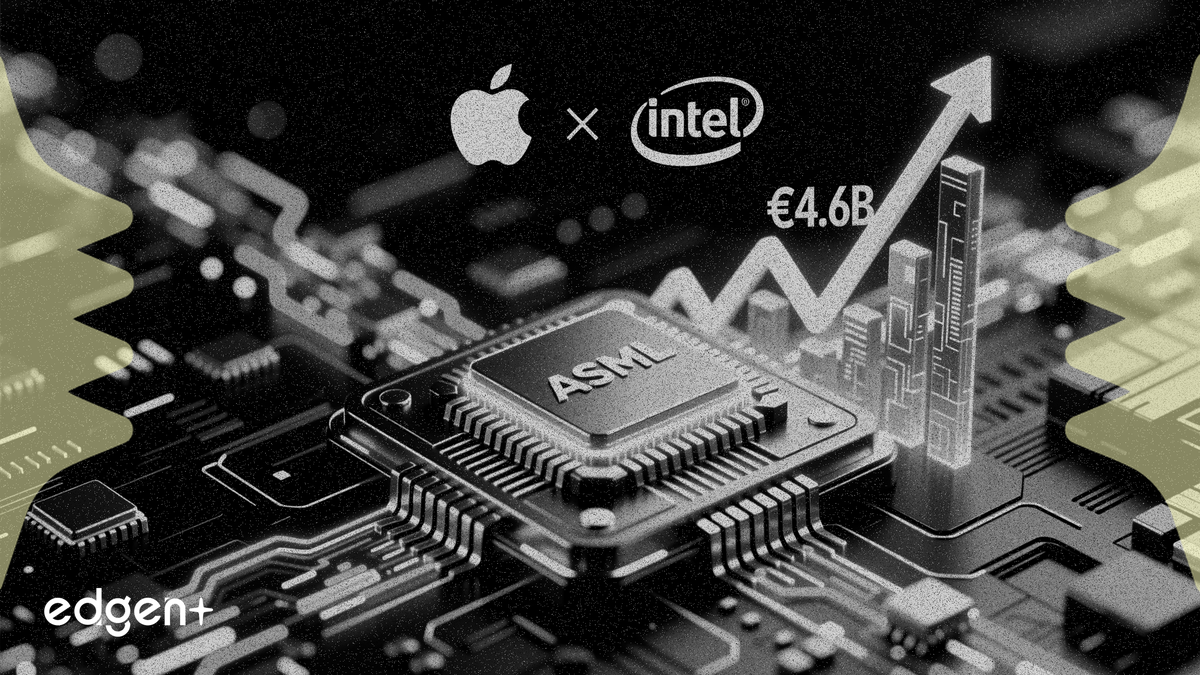 BofA: Intel-Apple Anlaşması ASML'ye 4,6 Milyar Euro'luk Sipariş Getirebilir
