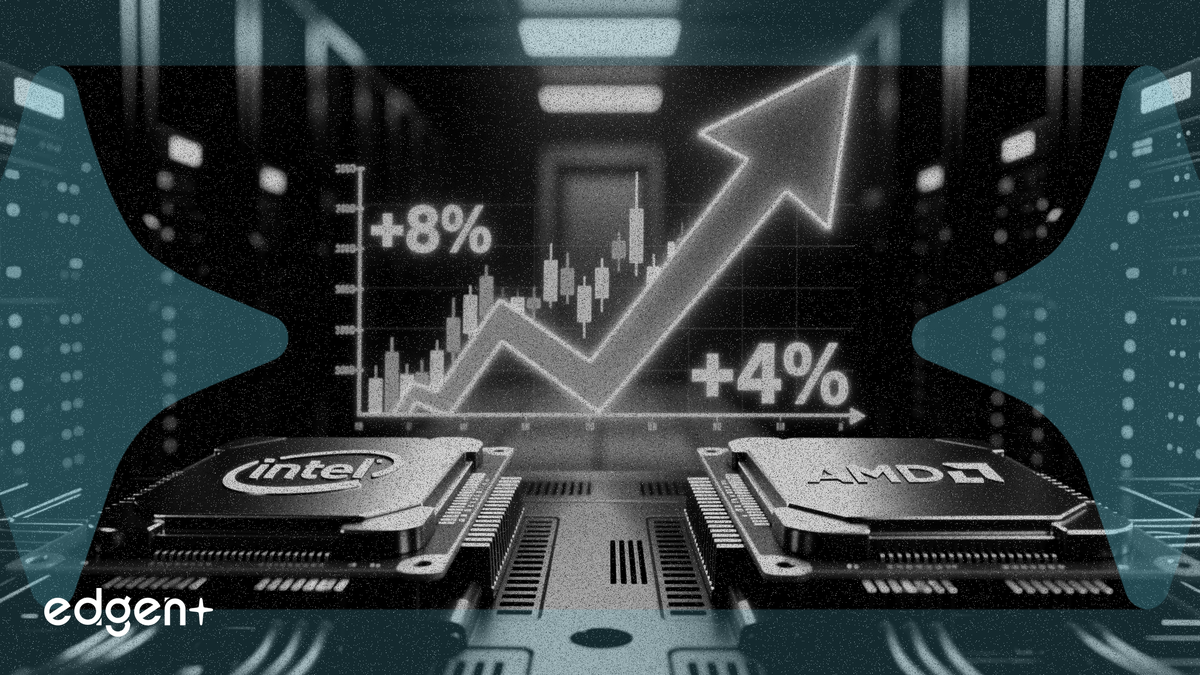 Intel tăng 8%, AMD tăng 4% sau nhận định tích cực của BofA về thị trường CPU máy chủ 170 tỷ USD