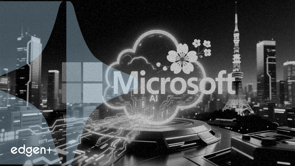 Microsoft to Invest $10 Billion in Japan, Boosting AI and Cloud Infrastructure