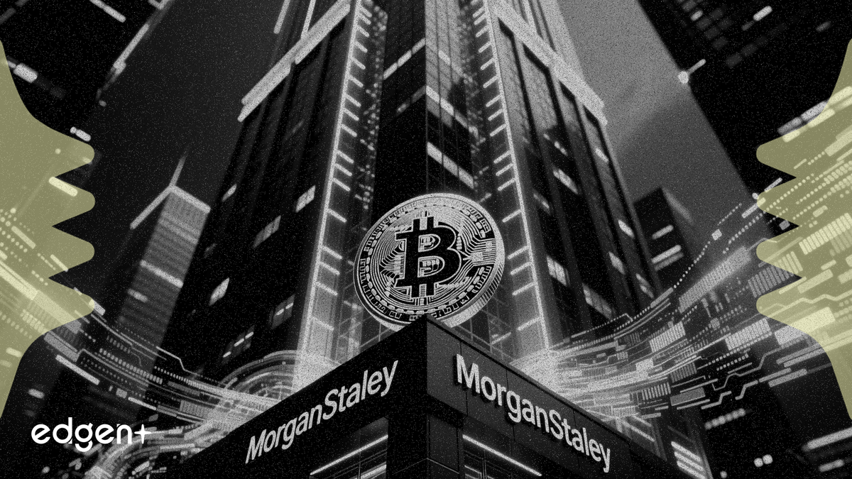 摩根士丹利加速推進比特幣業務，提交MSBT ETF申請