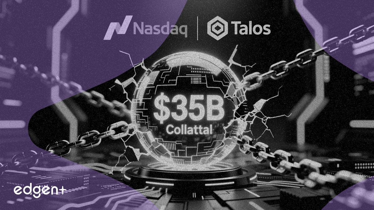 Nasdaq Partners with Talos to Unlock $35B in Collateral
