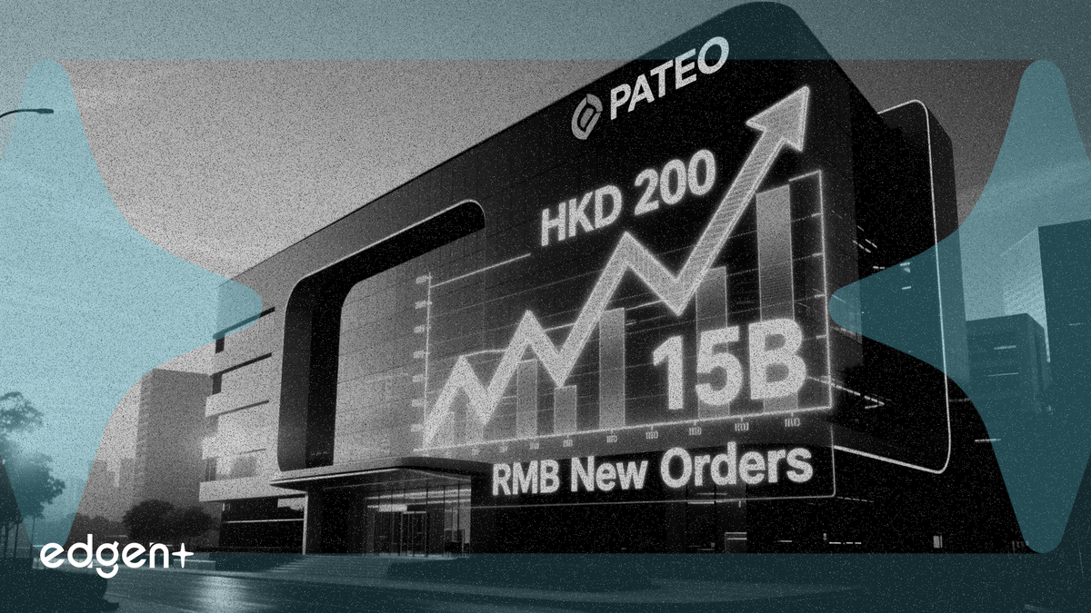 PATEO, 15 Milyar RMB'lik Yeni Siparişlerle 200 HKD Hedefini Tuttu