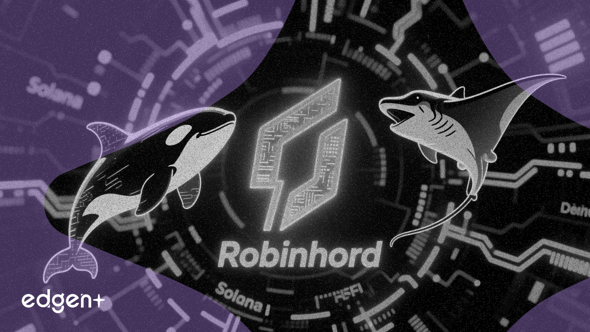 Robinhood 上線 Solana 生態代幣 ORCA 和 RAY，提升 DeFi 敞口