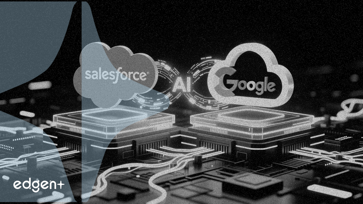 Salesforce 与谷歌云通过 AI 代理联通两大平台