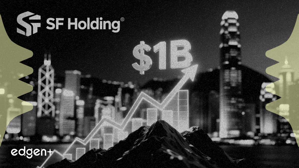 SF Holding Considers $1 Billion Capital Raise in Hong Kong