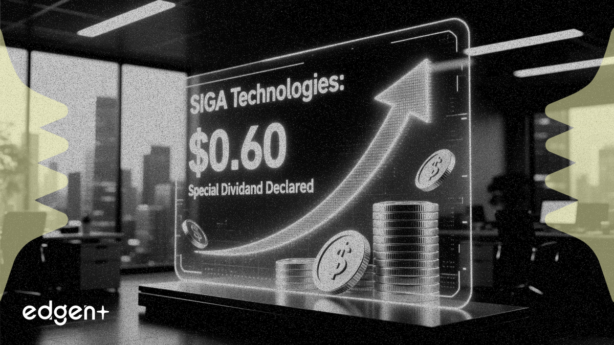 SIGA Technologies công bố cổ tức đặc biệt 0.60 USD