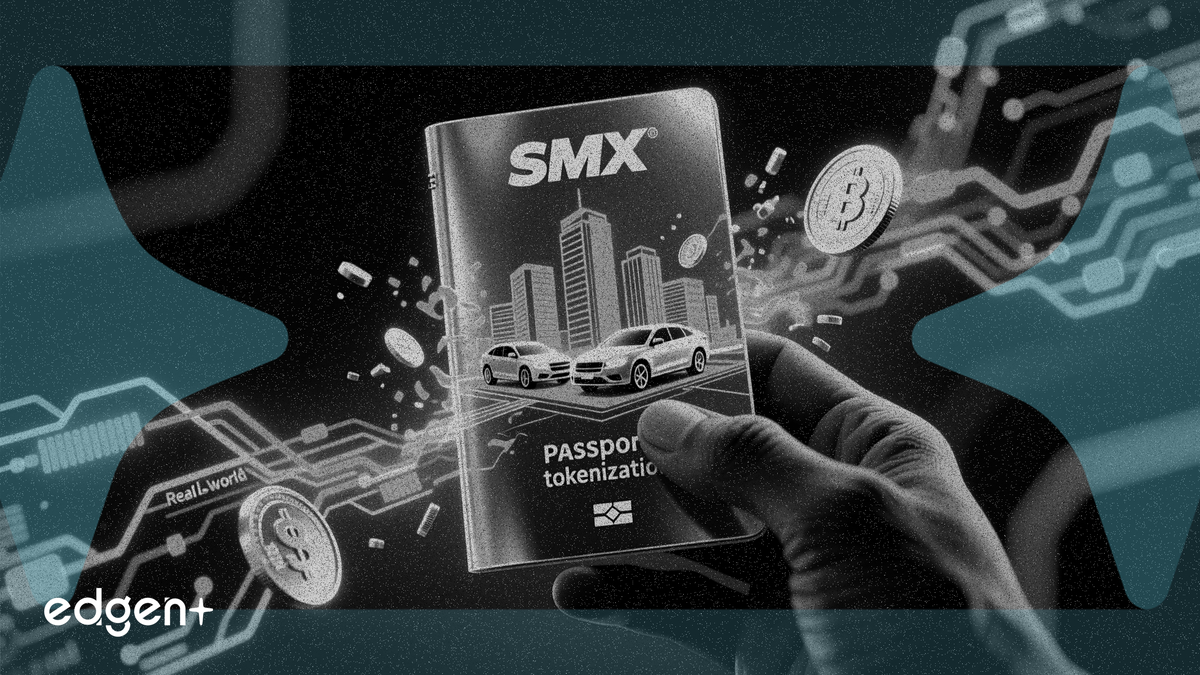 SMX, 실물 자산 토큰화를 위한 디지털 여권 플랫폼 4월 6일 출시