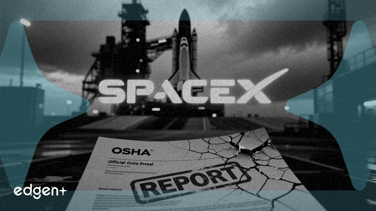 SpaceX Faces 1 New OSHA Probe After Contractor Death in Texas